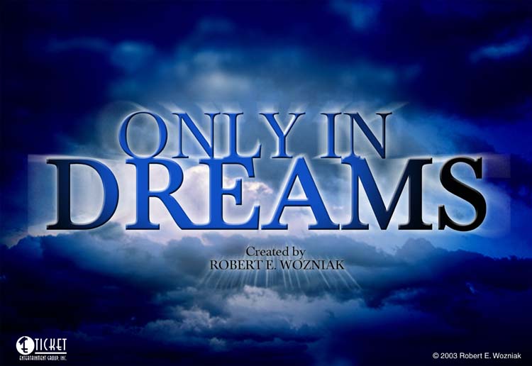 Only In Dreams